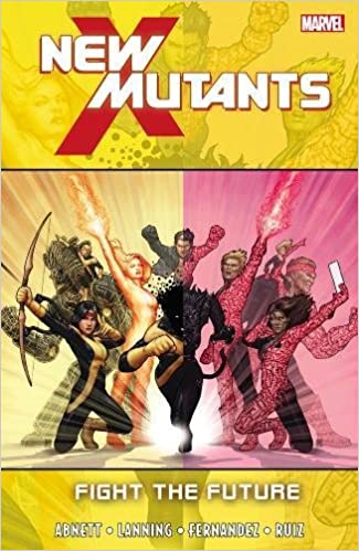 New Mutants Volume 7 Fight The Future - The Comic Warehouse