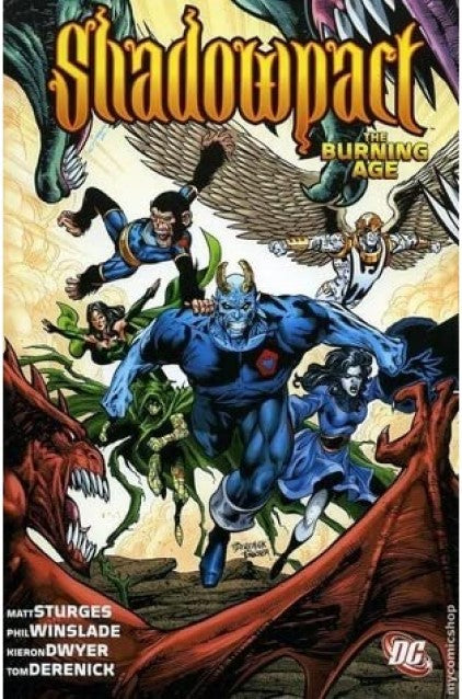 Shadowpact : The Burning Age - The Comic Warehouse