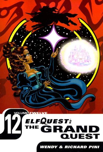 Elf Quest : The Grand Quest Volume 12 - The Comic Warehouse