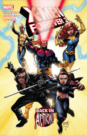 X-Men Forever 2 Volume 1 : Back in Action! - The Comic Warehouse