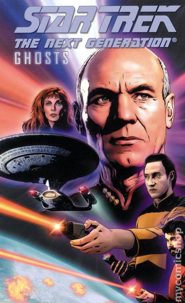 Star Trek The Next Generation : Ghosts - The Comic Warehouse