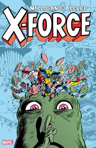 X-Force Volume 2 The Final Chapter - The Comic Warehouse