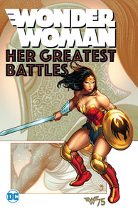 Wonder Woman Her Greatest Battles - The Comic Warehouse