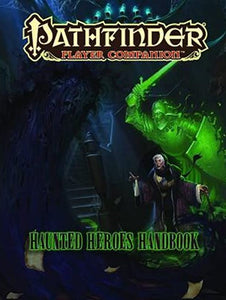 Pathfinder Player Companion HAUNTED HEROES HANDBOOK - The Comic Warehouse