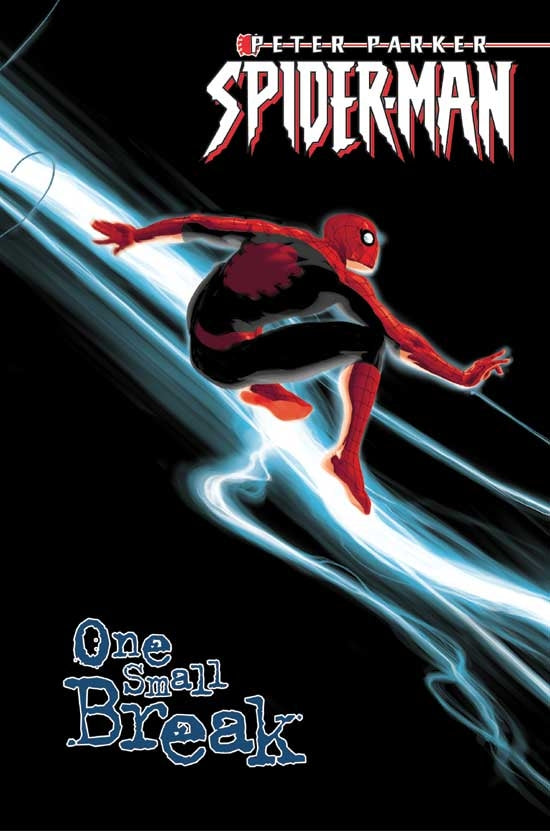 Peter Parker : Spider-Man One Small Break - The Comic Warehouse