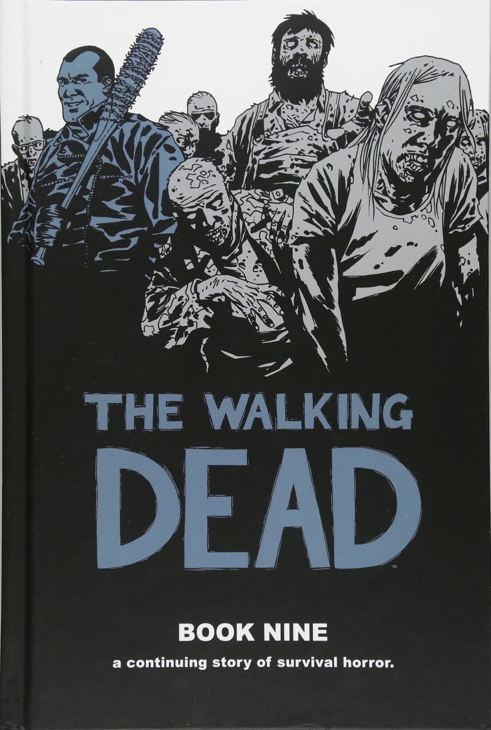 Walking Dead Book Nine - The Comic Warehouse