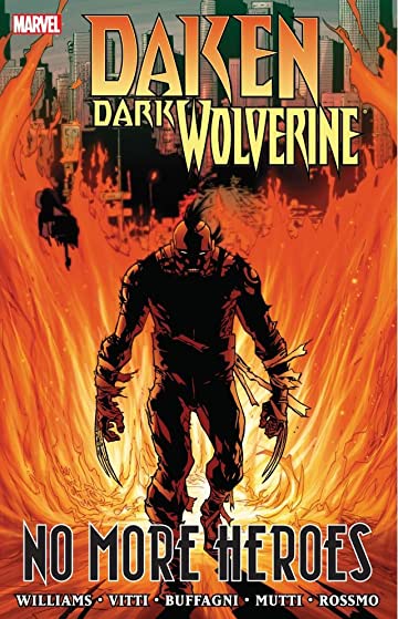 Daken Dark Wolverine : No More Heroes - The Comic Warehouse