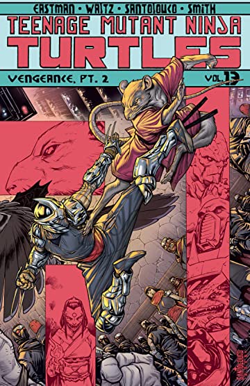 Teenage Mutant Ninja Turtles Volume 13 Vengeance Part 2 - The Comic Warehouse