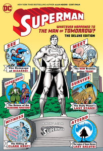 Superman : Whatever Happened To The Man Of Tomorrow? The Deluxe Edition - The Comic Warehouse