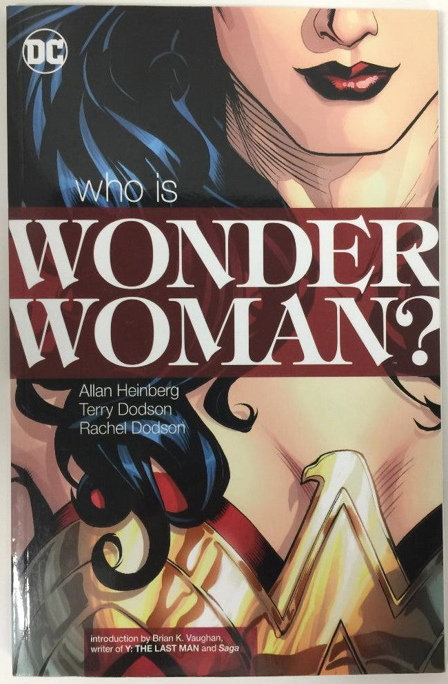 Who is Wonder Woman? - The Comic Warehouse