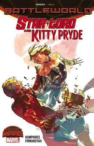 Star Lord And Kitty Pryde Battleworld - The Comic Warehouse