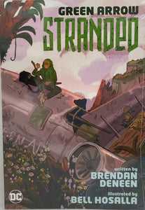 Green Arrow : Stranded - The Comic Warehouse