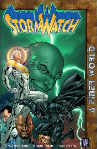 Stormwatch : A Finer World - The Comic Warehouse