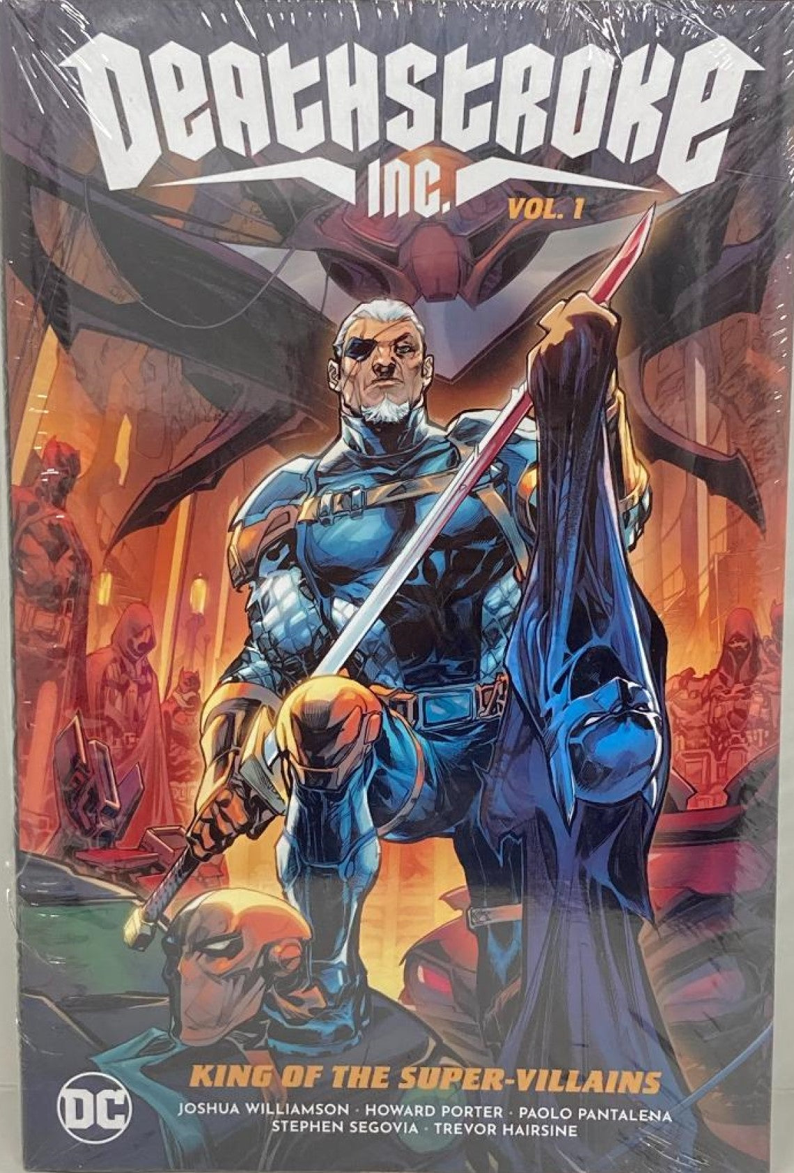 Deathstroke Inc. Volume 1 King Of The Super-villains