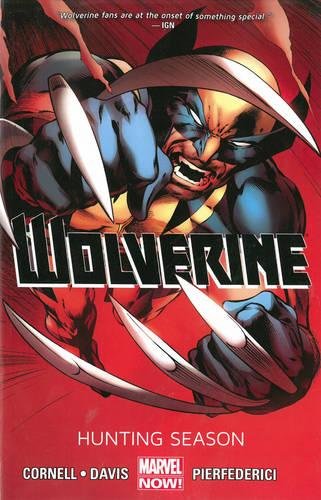 Wolverine Volume 1 Hunting Season- The Comic Warehouse