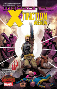 X-Tinction Agenda : Warzones! - The Comic Warehouse