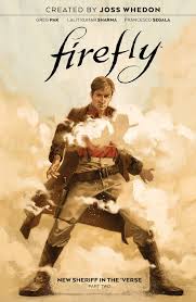  Firefly: Part Two New Sheriff in The "Verse" (HC) - The Comic Warehouse