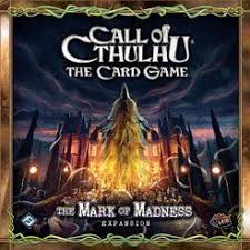 Call of Cthulahu The card Game The Mark of Madness Expansion