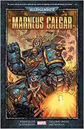 Warhammer 40k Marneus Calgar - The Comic Warehouse