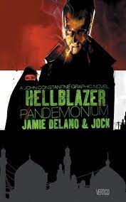 Hellblazer Pandemonum - The Comic Warehouse