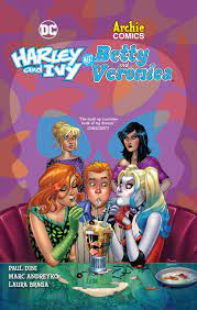 Harley & Ivy meet Betty & Veronica - The Comic Warehouse