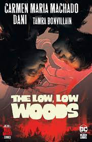 The Low, Low woods - The Comic Warehouse