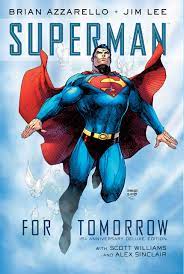 Superman For Tomorrow - The Comic Warehouse