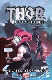 Thor : God of Thunder Vol 4 The Last Days of Migard - The Comic Warehouse