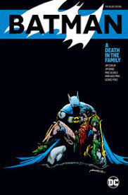 Batman A Death in the family Deluxe edition - The Comic Warehouse