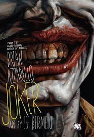 Joker by Brian Azzarello - The Comic Warehouse