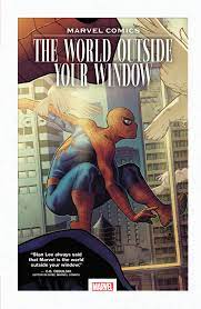 Marvel Comics The world outside your window - The Comic Warehouse