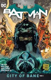 Batman: Vol 13 City of Bane Part 2 -The Comic Warehouse