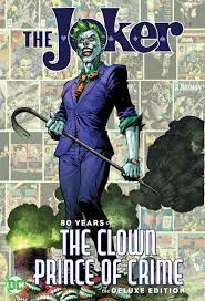 The Joker 80 years of the clown prince of crime - The Comic Warehouse