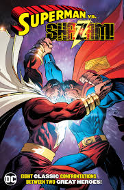 Superman vs Shazam: eight classic confrontations - The Comic Warehouse