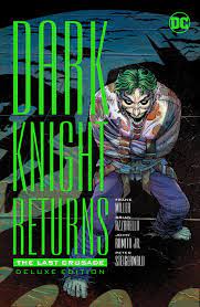 Dark Knight Returns: The Last Crusade deluxe edition - The Comic Warehouse