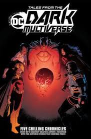  Tales from the Dark Multiverse tpb - The Comic Warehouse