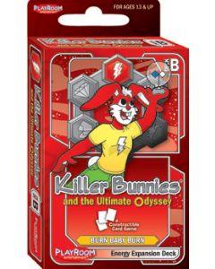 Killer Bunnies & the Ultimate Odyssey Burn Baby Burn Deck B Energy Exp