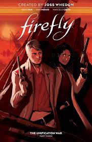 Firefly: Part Three The Unification - The Comic Warehouse