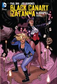 Black Canary & Zatana Bloodspell - The Comic Warehouse