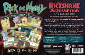 Rick and Morty Deck Building game Rickshank Rickdemption