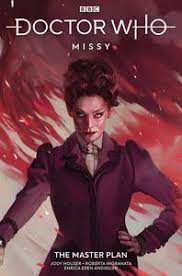 Doctor Who Missy The Master Plan - The Comic Warehouse