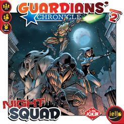 Guardian's Chronicle Night Squad Expansion 2