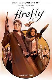 Firefly Part One The Unification War - The Comic Warehouse