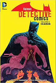  Batman: Detective Comics Vol 6 Icarus - The Comic Warehouse