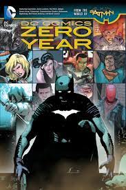 Dc Comics Zero Year - The Comic Wareouse