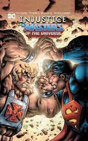 Injustice vs Masters of the universe - The Comic Warehouse