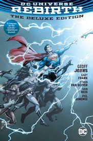 Dc Universe Rebirth The Deluxe Edition - The Comic Warehouse