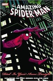 The Amazing Spider-Man: Died in your arms tonight - The Comic Warehouse