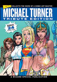 Michael Turner Tribute Edition - The Comic Warehouse