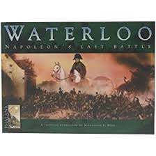 Waterloo Napoleons Last Battle